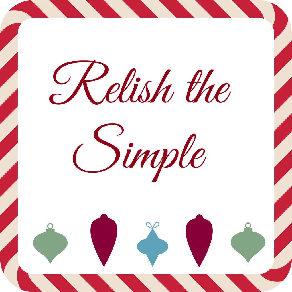 relish the simple